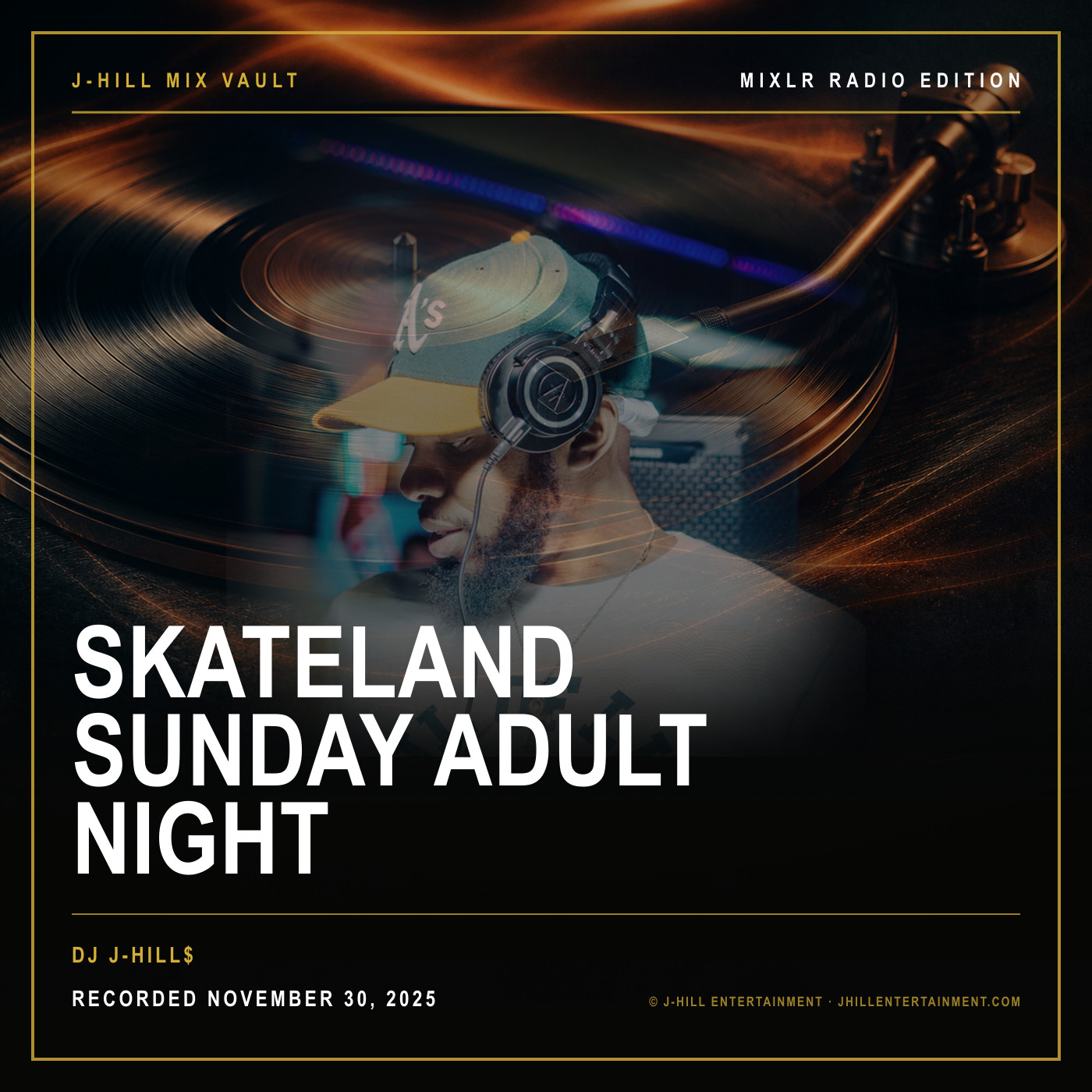 Cover artwork for Skateland Sunday Adult Night by DJ J-Hill$