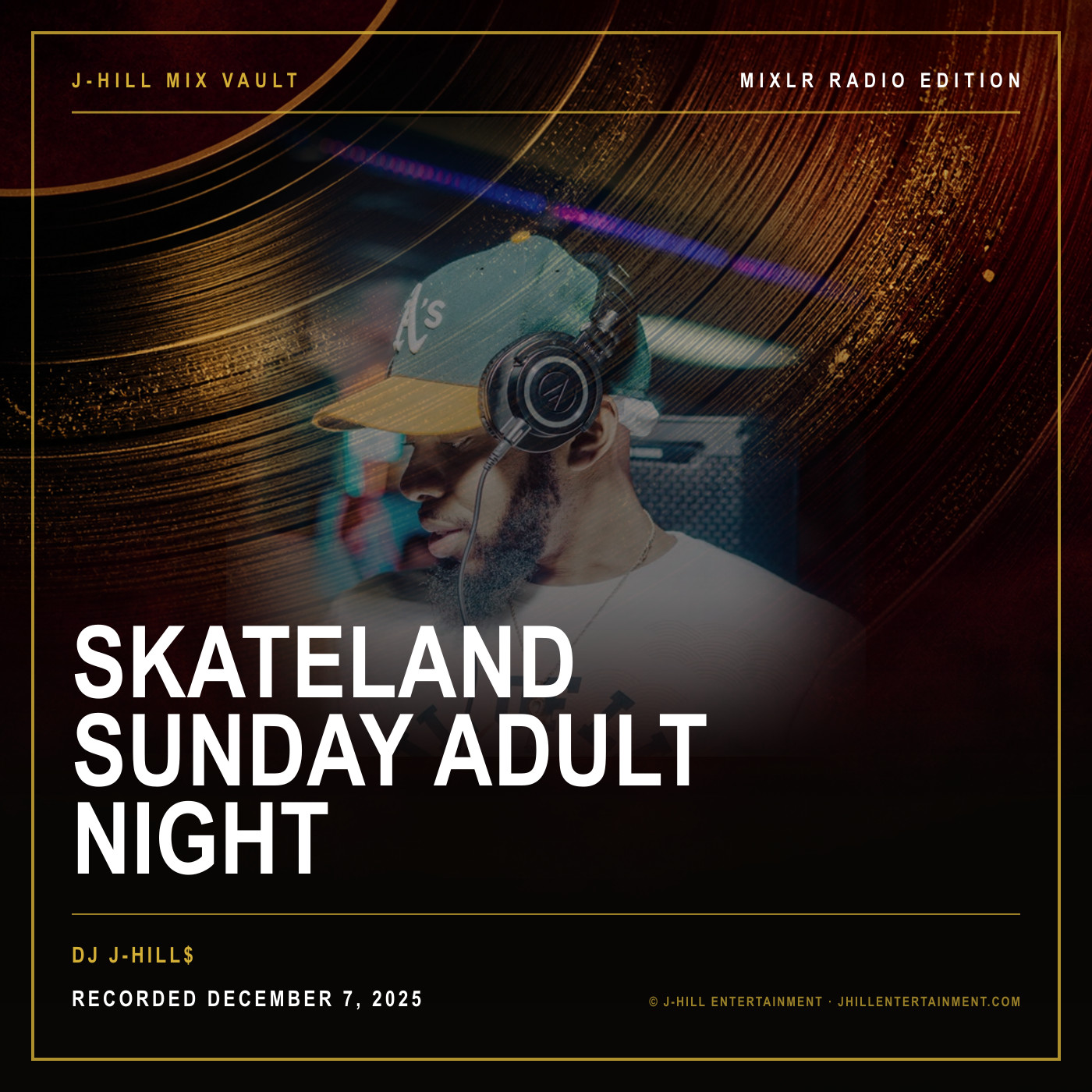 Cover artwork for Skateland Sunday Adult Night by DJ J-Hill$