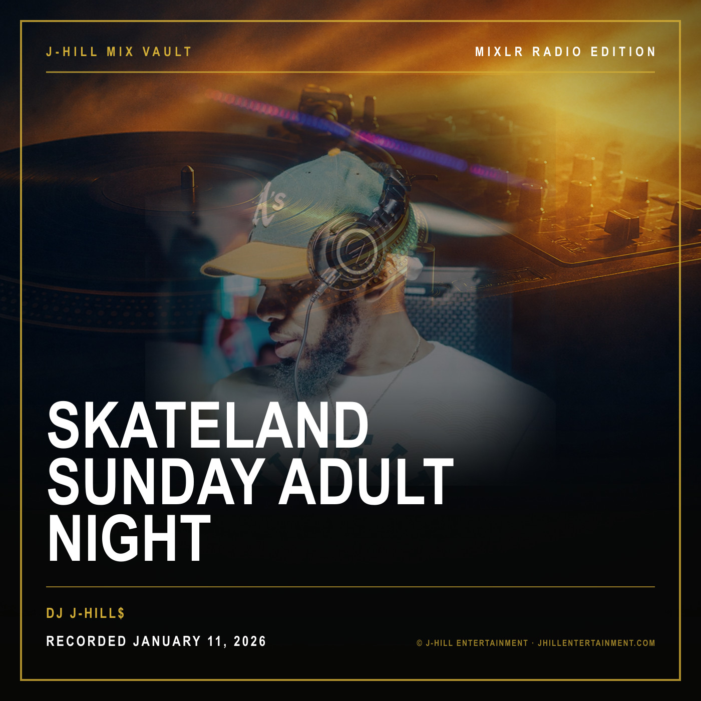 Cover artwork for Skateland Sunday Adult Night by DJ J-Hill$