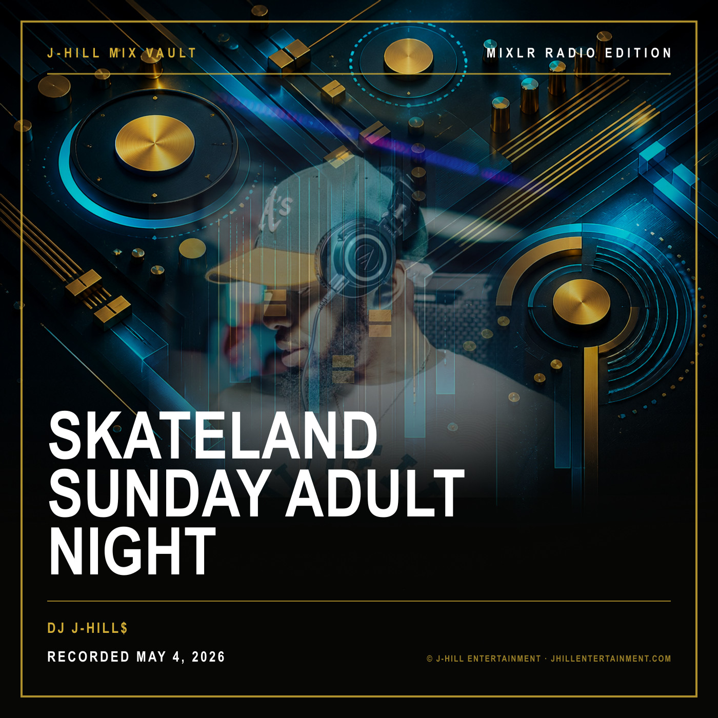 Cover artwork for Skateland Sunday Adult Night by DJ J-Hill$