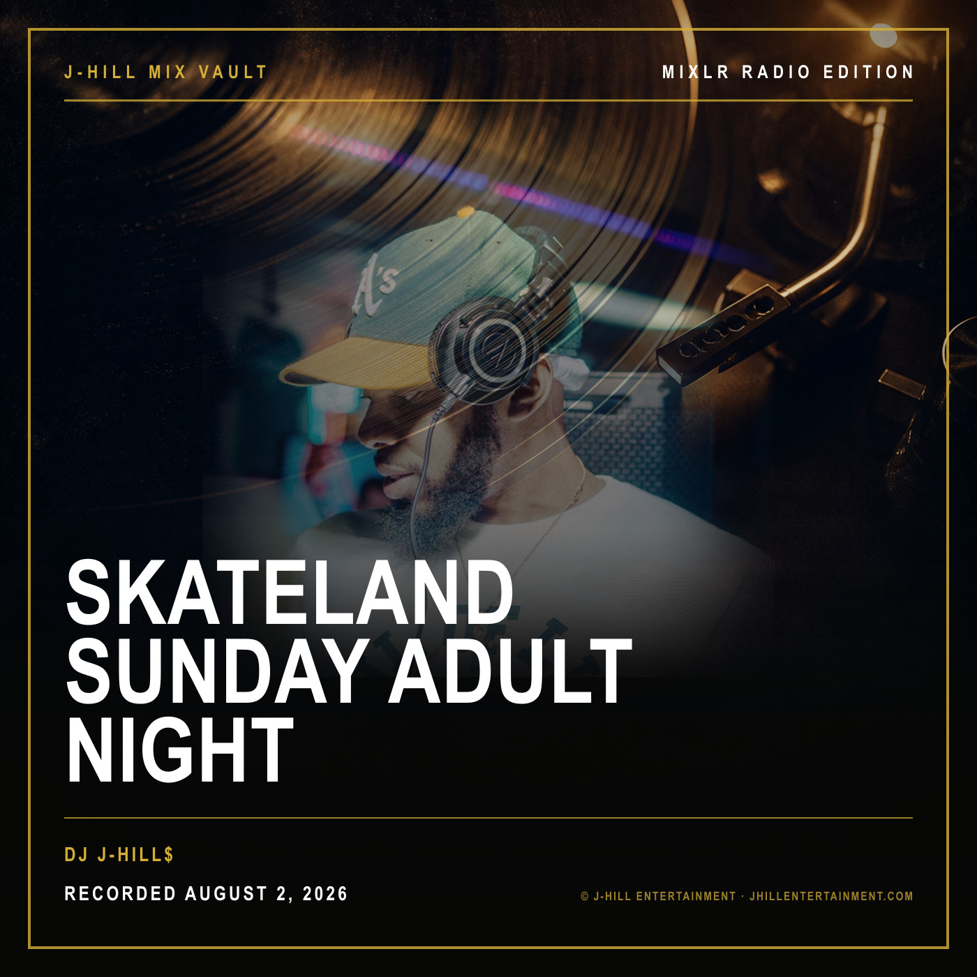 Cover artwork for Skateland Sunday Adult Night by DJ J-Hill$